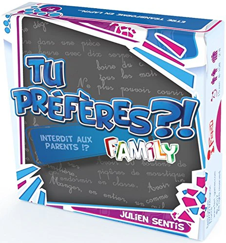 Tu préfères ?! Family