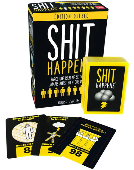 Shit Happens Édition Québec